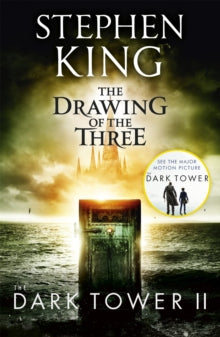 The Dark Tower II: The Drawing Of The Three: (Volume 2) - Stephen King (Paperback) 16-02-2012 