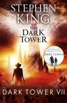 The Dark Tower VII: The Dark Tower: (Volume 7) - Stephen King (Paperback) 16-02-2012 