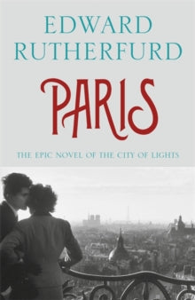 Paris - Edward Rutherfurd (Paperback) 27-02-2014 