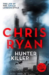 Danny Black  Hunter Killer: Danny Black Thriller 2 - Chris Ryan (Paperback) 26-03-2015 