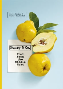 Honey & Co: Food from the Middle East - Itamar Srulovich; Sarit Packer (Hardback) 19-06-2014 Winner of Guild of Food Writers Awards: Cookery Book of the Year 2016.