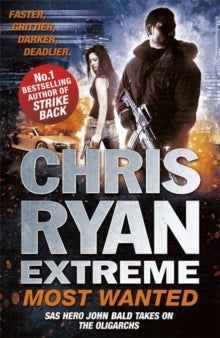Chris Ryan Extreme  Chris Ryan Extreme: Most Wanted: Disavowed; Desperate; Deadly - Chris Ryan (Paperback) 06-11-2014 