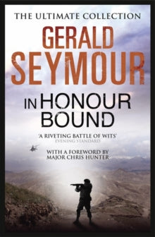 In Honour Bound - Gerald Seymour (Paperback) 18-12-2014 