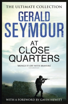 At Close Quarters - Gerald Seymour (Paperback) 27-03-2014 