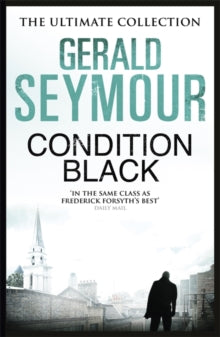 Condition Black - Gerald Seymour (Paperback) 01-08-2013 