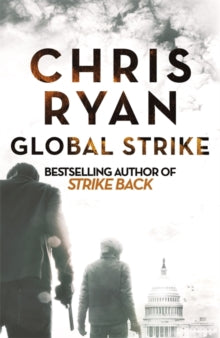 Strikeback  Global Strike: A Strike Back Novel (3) - Chris Ryan (Paperback) 04-10-2018 