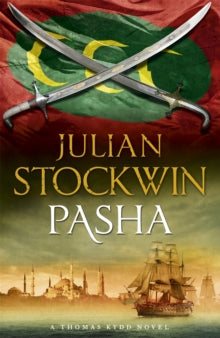 Pasha: Thomas Kydd 15 - Julian Stockwin (Paperback) 07-05-2015 