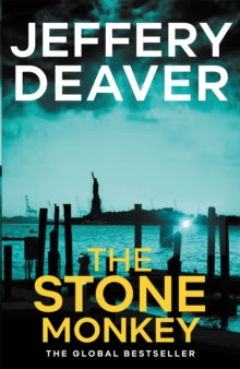 Lincoln Rhyme Thrillers  The Stone Monkey: Lincoln Rhyme Book 4 - Jeffery Deaver (Paperback) 13-03-2014 