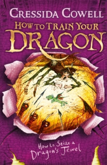 How to Train Your Dragon  How to Train Your Dragon: How to Seize a Dragon's Jewel: Book 10 - Cressida Cowell (Paperback) 27-09-2012 