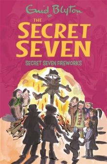 Secret Seven  Secret Seven: Secret Seven Fireworks: Book 11 - Enid Blyton (Paperback) 04-07-2013 