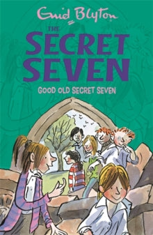 Secret Seven  Secret Seven: Good Old Secret Seven: Book 12 - Enid Blyton (Paperback) 04-07-2013 