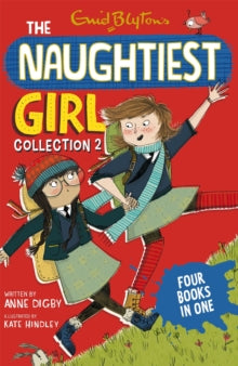 The Naughtiest Girl Gift Books and Collections  The Naughtiest Girl Collection 2: Books 4-7 - Enid Blyton; Anne Digby (Paperback) 02-04-2015 
