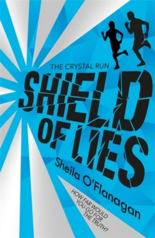 Crystal Run  Shield of Lies: Book 2 - Sheila O'Flanagan (Paperback) 08-03-2018 