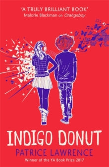 Indigo Donut - Patrice Lawrence (Paperback) 13-07-2017 