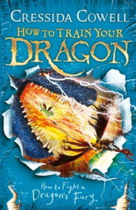 How to Train Your Dragon  How to Train Your Dragon: How to Fight a Dragon's Fury: Book 12 - Cressida Cowell (Paperback) 19-05-2016 Short-listed for Peter's Book Of the Year Award 2016 (UK).