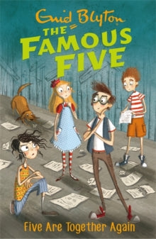 Famous Five  Famous Five: Five Are Together Again: Book 21 - Enid Blyton (Paperback) 04-05-2017 