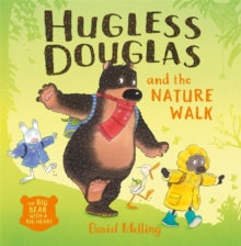Hugless Douglas  Hugless Douglas and the Nature Walk - David Melling (Paperback) 18-02-2021 