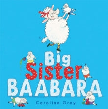 Big Sister Baabara - Caroline Gray (Paperback) 04-03-2021 