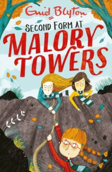 Malory Towers  Malory Towers: Second Form: Book 2 - Enid Blyton (Paperback) 07-04-2016 
