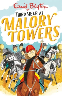 Malory Towers  Malory Towers: Third Year: Book 3 - Enid Blyton (Paperback) 07-04-2016 