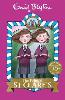 St Clare's  The Twins at St Clare's: Book 1 - Enid Blyton (Paperback) 07-04-2016 