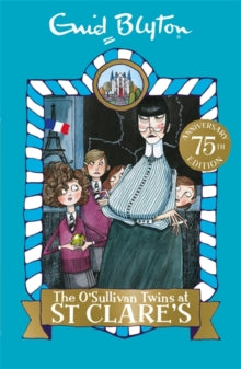 St Clare's  The O'Sullivan Twins at St Clare's: Book 2 - Enid Blyton (Paperback) 07-04-2016 