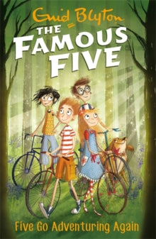 Famous Five  Famous Five: Five Go Adventuring Again: Book 2 - Enid Blyton (Paperback) 04-05-2017 