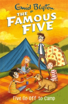 Famous Five  Famous Five: Five Go Off To Camp: Book 7 - Enid Blyton (Paperback) 04-05-2017 