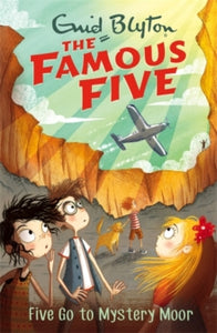 Famous Five  Famous Five: Five Go To Mystery Moor: Book 13 - Enid Blyton (Paperback) 04-05-2017 