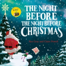 The Night Before the Night Before Christmas - Kes Gray; Claire Powell (Paperback) 04-10-2018 