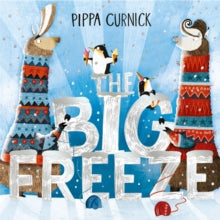 The Big Freeze - Pippa Curnick (Paperback) 30-09-2021 