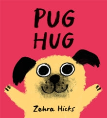 Pug Hug - Zehra Hicks (Paperback) 25-06-2020 