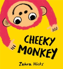 Cheeky Monkey - Zehra Hicks (Paperback) 13-05-2021 