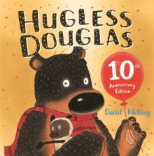 Hugless Douglas  Hugless Douglas - David Melling (Paperback) 14-05-2020 Long-listed for Kate Greenaway Medal 2011 (UK).
