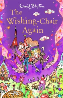 The Wishing-Chair  The Wishing-Chair Again: Book 2 - Enid Blyton (Paperback) 03-09-2020 