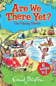 Family Stories Series  Family Stories Series: Are We There Yet? - Enid Blyton (Paperback) 05-11-2020 