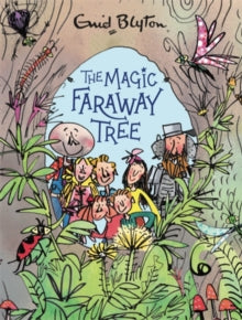 The Magic Faraway Tree: The Magic Faraway Tree Deluxe Edition: Book 2 - Enid Blyton; Mark Beech (Hardback) 12-11-2020 