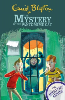 The Mystery Series  The Mystery Series: The Mystery of the Pantomime Cat: Book 7 - Enid Blyton (Paperback) 11-03-2021 