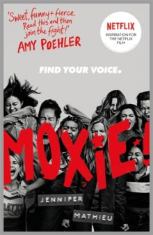 Moxie: as seen on Netflix - Jennifer Mathieu (Paperback) 25-02-2021 