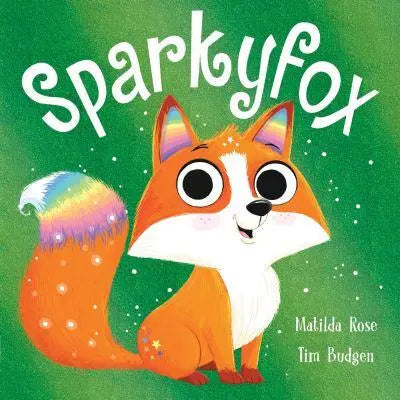 The Magic Pet Shop  The Magic Pet Shop: Sparkyfox - Matilda Rose; Tim Budgen (Paperback) 31-08-2023 