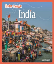 Info Buzz: Geography  Info Buzz: Geography: India - Izzi Howell (Paperback) 10-02-2022 