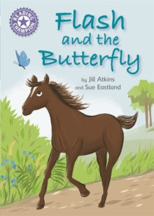 Reading Champion  Reading Champion: Flash and the Butterfly: Independent Reading Purple 8 - Jill Atkins (Paperback) 27-12-2018 