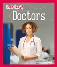 Info Buzz: People Who Help Us  Info Buzz: People Who Help Us: Doctors - Izzi Howell (Paperback) 14-04-2022 