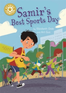Reading Champion  Reading Champion: Samir's Best Sports Day: Independent Reading Gold 9 - Elizabeth Dale; Art Gus (Hardback) 09-07-2020 