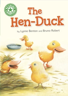 Reading Champion  Reading Champion: The Hen-Duck: Independent Reading Green 5 - Lynne Benton; Bruno Robert (Paperback) 09-07-2020 