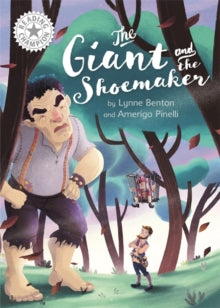 Reading Champion  Reading Champion: The Giant and the Shoemaker: Independent Reading White 10 - Lynne Benton; Amerigo Pinelli (Hardback) 24-09-2020 