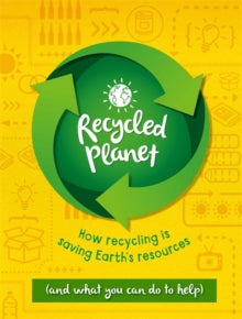 Recycled Planet - Anna Claybourne (Hardback) 14-10-2021 