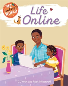 Me and My World  Me and My World: Life Online - Anne Rooney; Sarah Ridley; Ryan Wheatcroft (Paperback) 27-01-2022 