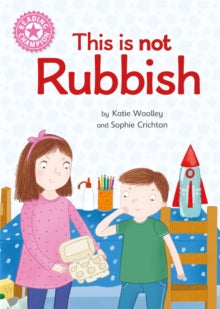 Reading Champion  Reading Champion: This is not Rubbish: Independent Reading Non-Fiction Pink 1a - Katie Woolley; Sophie Crichton (Paperback) 10-02-2022 