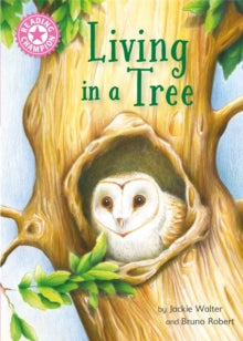 Reading Champion  Reading Champion: Living in a Tree: Independent Reading Non-Fiction Pink 1a - Jackie Walter; Bruno Robert (Paperback) 10-03-2022 